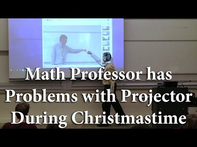 Math Professor has Problems with Projector at Christmas - Prank