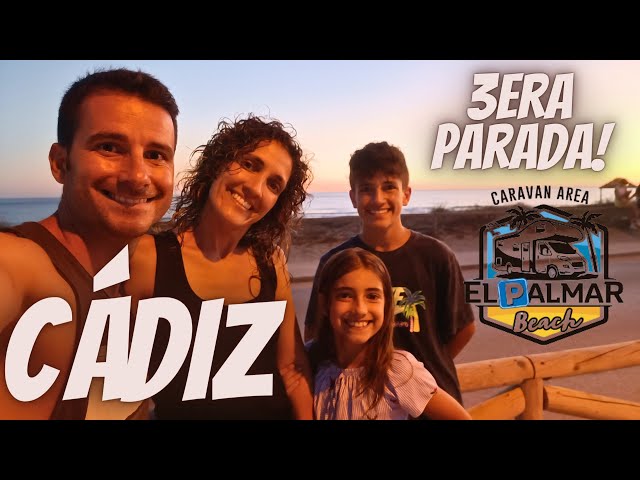 AUTOCARAVANA Vuelta a la Península IBERICA 3era Parada EL PALMAR