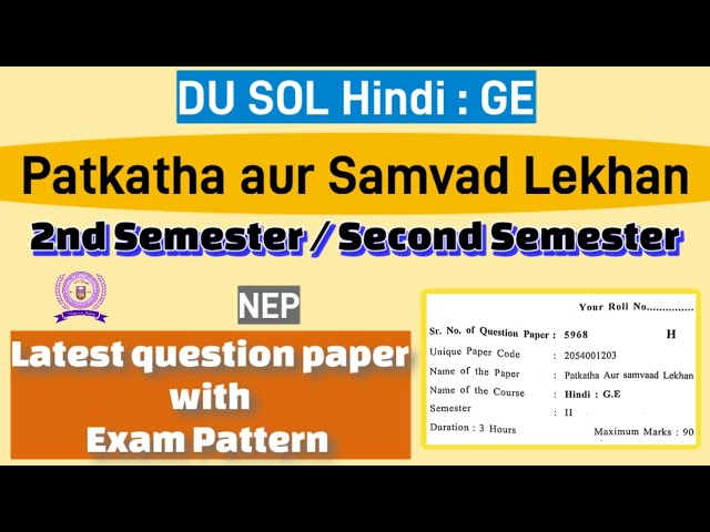 Patkatha aur Samvad Lekhan BA / Bcom Prog / Hons Hindi (GE) 2nd semester question paper du sol