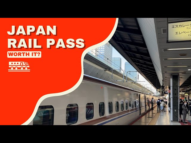 Is the Japan Rail Pass (JR Pass) Worth it 2024?