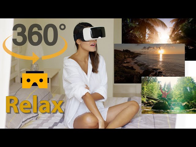 360° VR Relaxation and Meditation Getaway