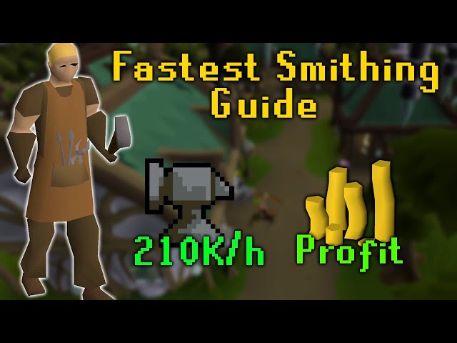 OSRS Fastest Profitable Smithing Guide (210K XP/H) 2020