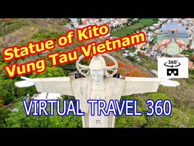 ✈️ Virtual Travel VR 360 💖 Statue of Kito Christ the King Vung Tau Vietnam 📸 Photo Travel ✔️