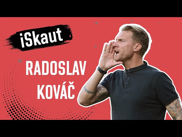 Spor o Kováče: kouč budoucnosti a opravdová trefa, nebo jen bublina? | iSkaut