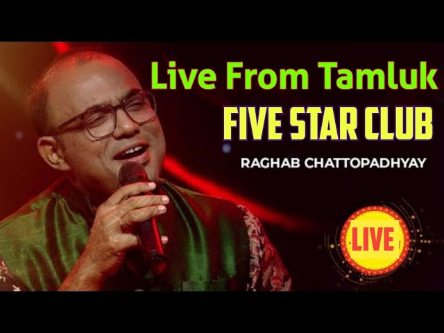 Raghab Chatterjee Live at TAMLUK || Live on Stage | Tamluk Five Star Club