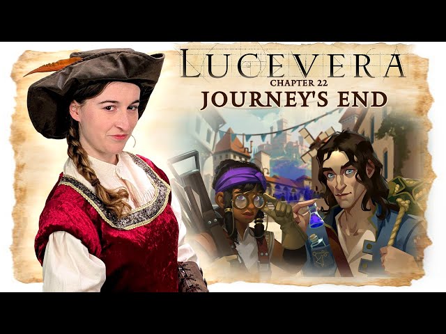 LUCEVERA Chapter 22: "Journey's End" - Renaissance Fantasy Tabletop RPG Campaign