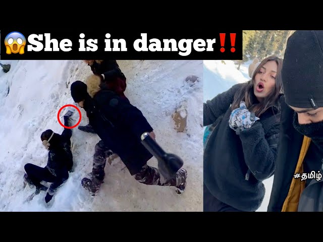 😱She slipped in snow mountain💔|😰she is in danger‼️ | Ep - 9 |🥶Kashmir | Tamil | TTF |