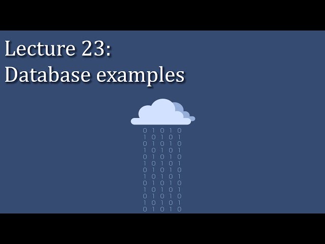 [CSE 312] Lecture 23: Database examples & project