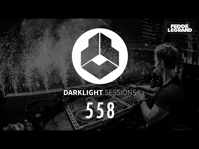 Fedde Le Grand - Darklight Sessions 558