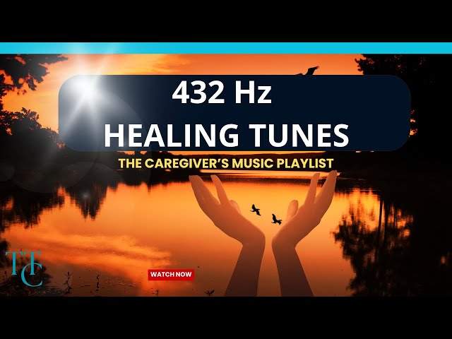 Instrumental 432 Hz HEALING for the Caregiver