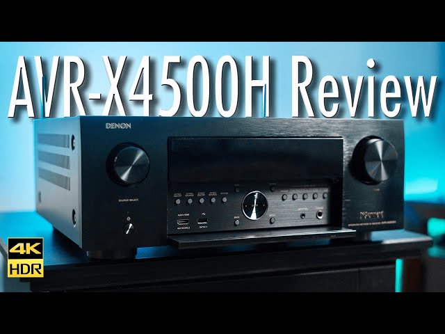 Denon AVR-X4500H Receiver Review | Is THIS the one to get?? [4K HDR]