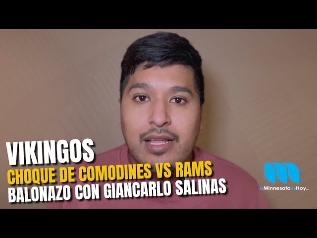 Vikingos en choque de comodines vs Rams | El Minnesota de Hoy