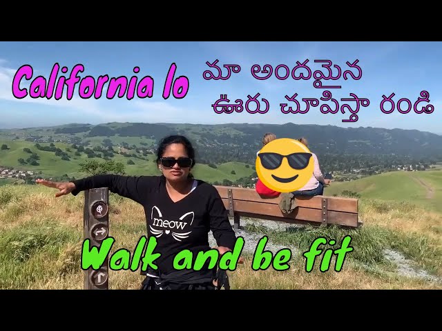 Walk With Me - Episode 3: అమెరికాలో కొండలెక్కుదామా?