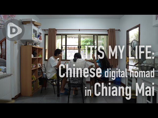 It's my life: Chinese digital nomad in Chiang Mai