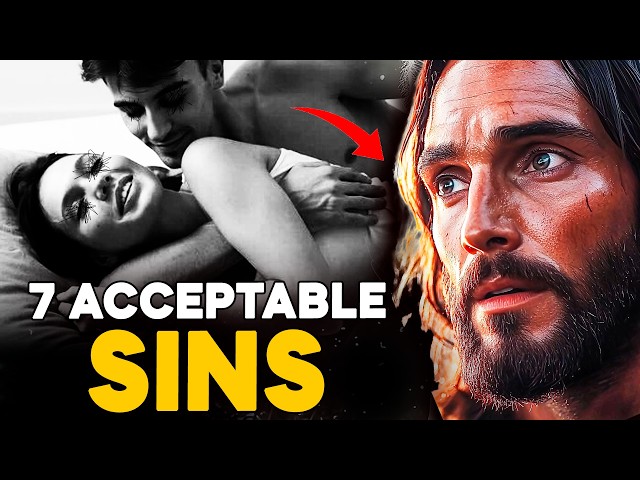 7 Deadly Sins That Are Condemning Christians All Over the World