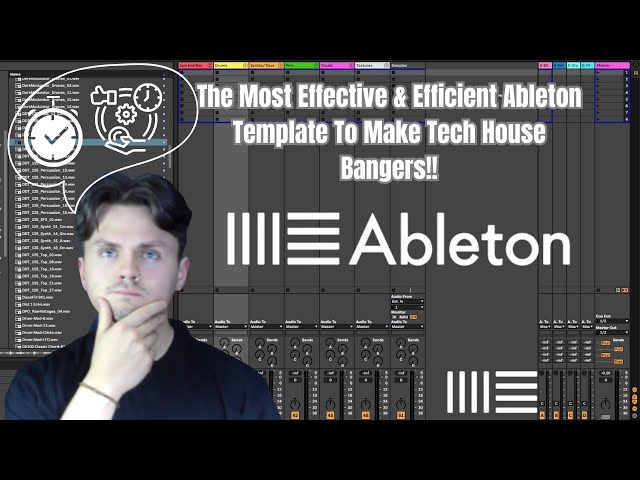 The Most Effective And Efficient Ableton Template To Make Tech House Bangers!! (FREE TEMPLATE!)