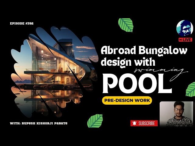 Luxury Abroad Bungalow Design with Swimming Pool | Live Sketching & Planning | AutoCAD| Rupesh range