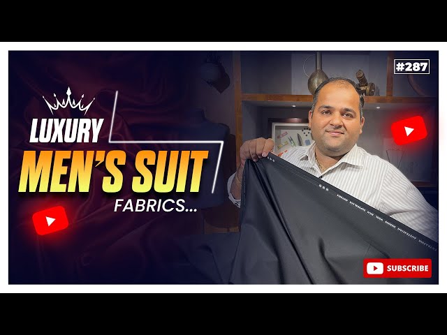 Top 10 Luxury & Premium Suiting Fabrics for Men’s | Best Fabrics for Suits & Blazers