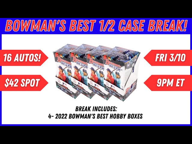 Bowman's Best 1/2 Case Break! 16 Autos + Friday Night Socials! 🍻