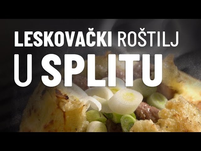 Leskovački roštilj u Splitu