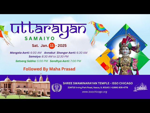 🔴 ISSO Shree Swaminarayan Temple - Chicago Uttaryan Samaiyo 2025