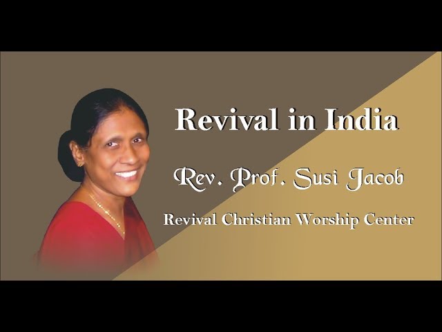 Revival Seminar at Karur - Revival in India - Rev. Prof. Susi Jacob -