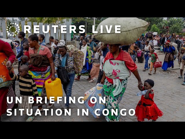 LIVE: UN briefing on situation in Congo