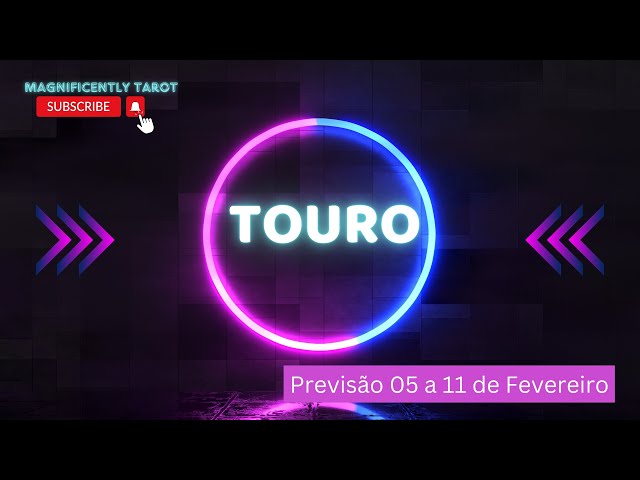 ♉PREVISÃO SEMANAL 05 a 11 de Fevereiro 2024✨