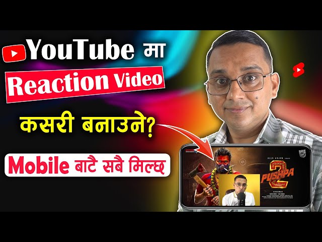 Reaction Video Kasari Banaune? How to Create Reaction Video for YouTube? Movie Reaction Video