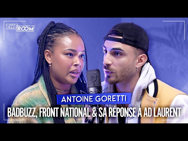 ANTOINE GORETTI : Vote pour le Front National, polémique agression s**uel*e et réponse à AD Laurent…