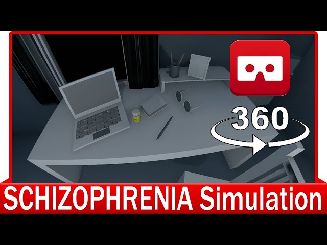 360° VR VIDEO - SCHIZOPHRENIA - SIMULATION GAME - First Person - Not Horror - VIRTUAL REALITY 3D