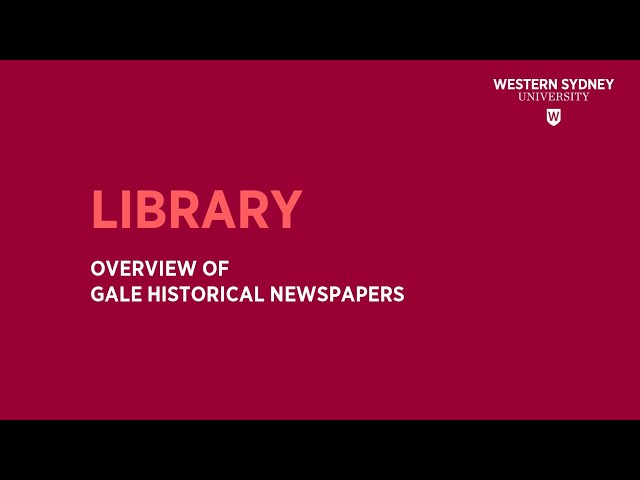 Overview of Gale Historical Newspapers