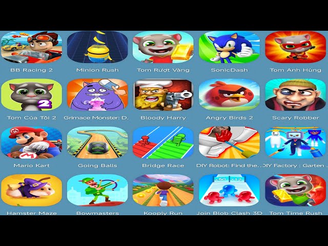 Scary Robber,bowmasters,Grimace Monster,Tom Time Rush,Tom hero Dash,Mario kart,BB racing2,AngryBirds