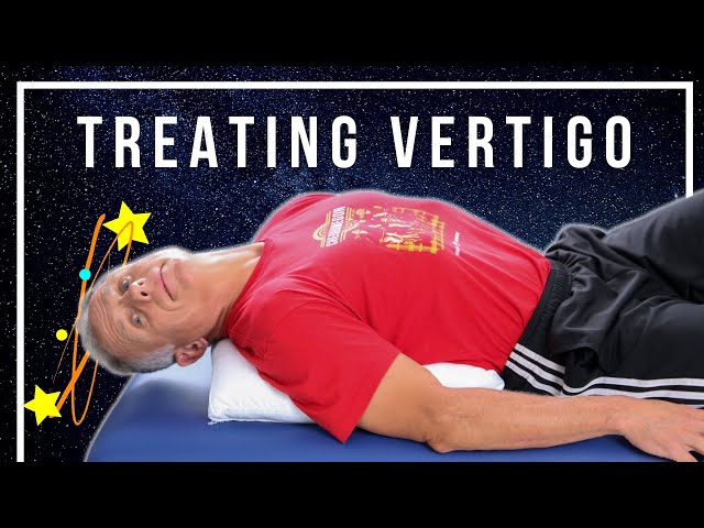 Understanding Causes of Vertigo –AND—Effective Cure by Epley Maneuver Home Treatment