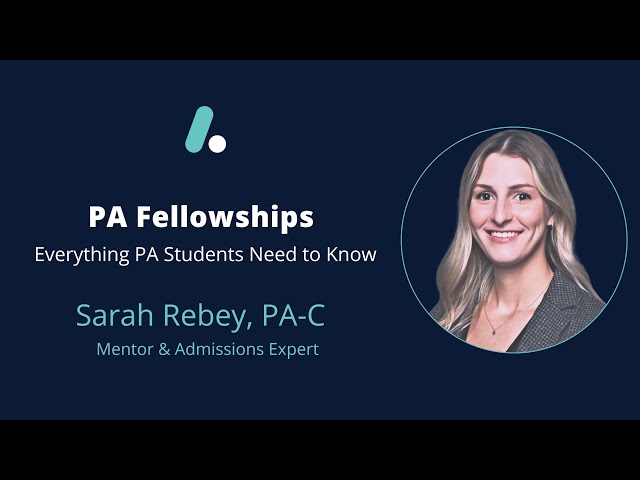 PA Fellowships Explained: Everything PA Students Need to Know