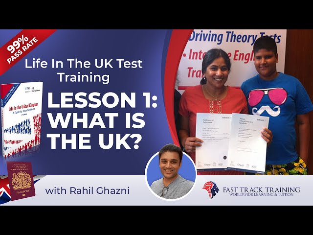 How To Pass The Life In The UK Test Lesson 1: What Is The UK?