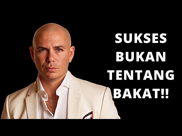 Dari Pitbull Untuk Enterpreneur Sukses Indonesia - Motivasi Sukses - Subtitle Indonesia