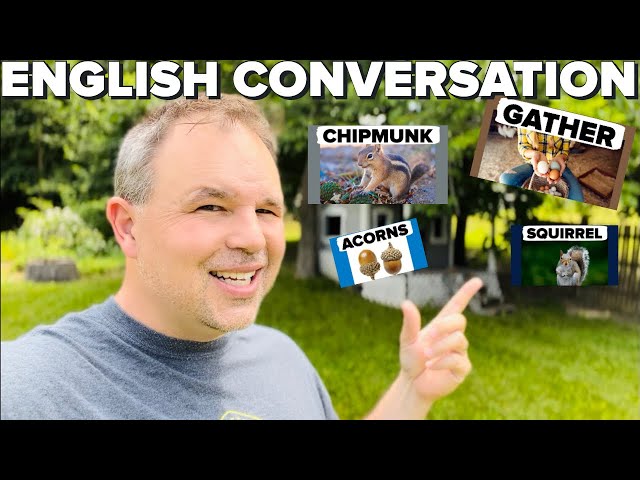 ADVANCED ENGLISH CONVERSATION: GATHER, SCURRY, LAUNDRY