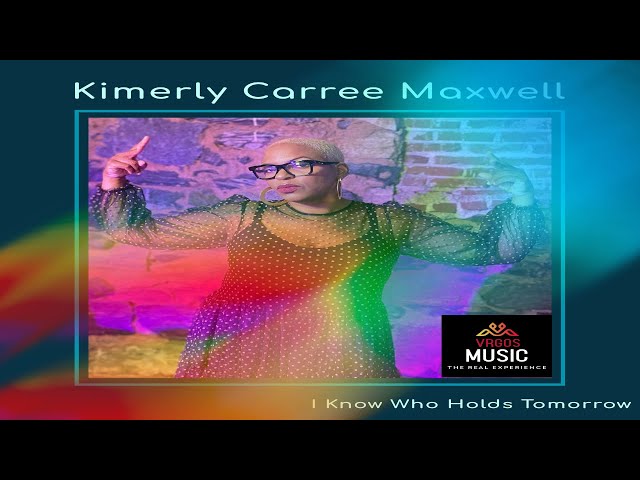 Kimberly Carree Maxwell I Don't Know About Tomorrow VR 360