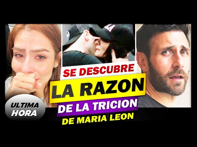 😢💔¡NO TE IMAGINAS como fue LA TRAICIÓN de MARÍA LEÓN a CARLOS FERRO! 😱💔¡TRISTE NOTICIA!