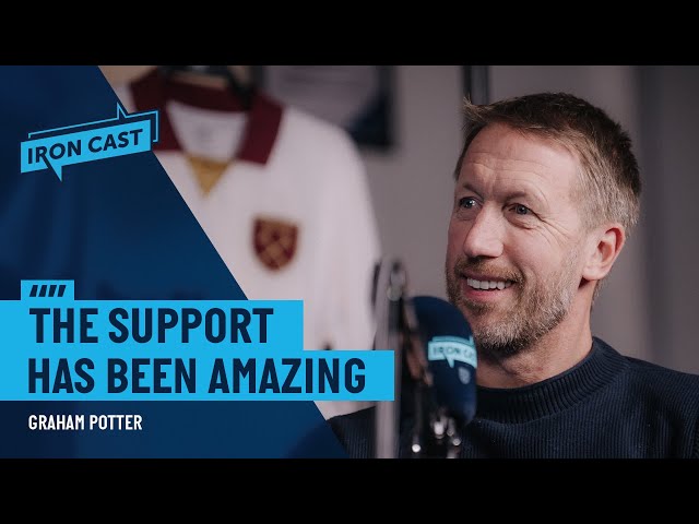 Graham Potter Exclusive: West Ham’s Bright Future, Taylor Swift & Tackling Blame Culture | Iron Cast