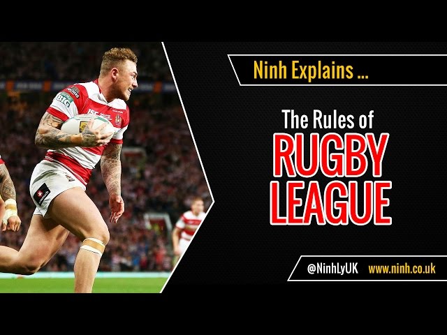 The Rules of Rugby League - EXPLAINED!