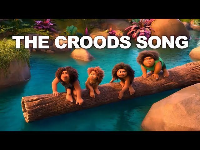 The Croods Song for Kids | Fun Sing-Along with the Prehistoric Family#kidssong #kidsvideo #trending