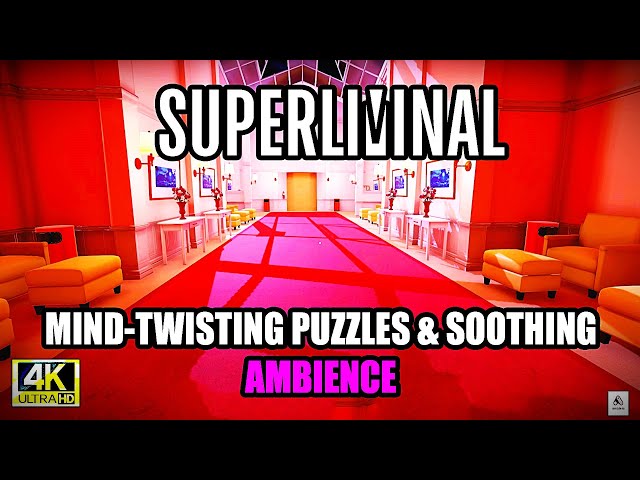 🎲"Dive into Superliminal: Mind-Twisting Puzzles & Soothing Ambience"🎲