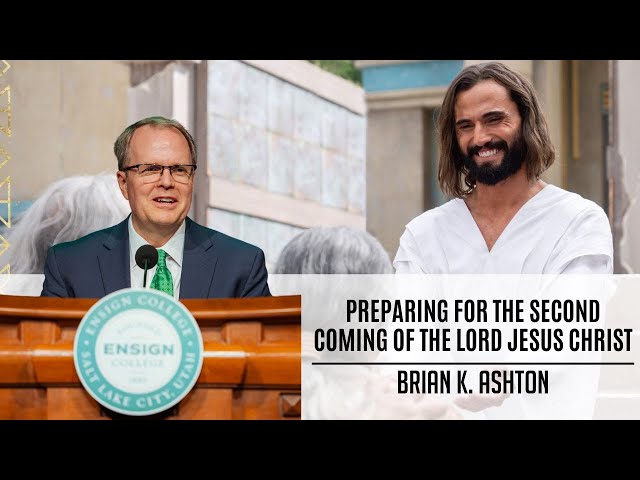 Brian Ashton: Preparing For The Second Coming Of The Lord Jesus Christ