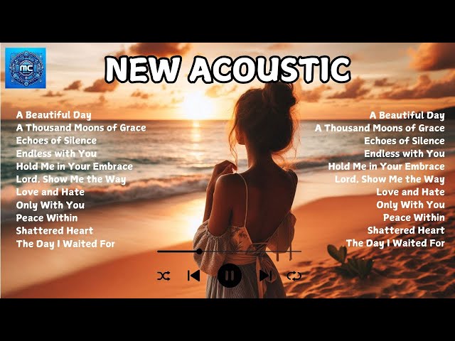 Best Acoustic Songs 2025 | Chill English Acoustic Love Songs | MC Music Acoustic | Music Night