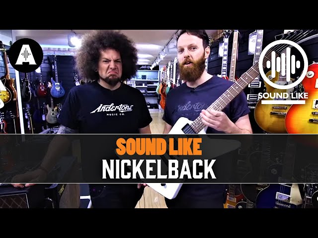 Sound Like Nickelback | Without Busting The Bank