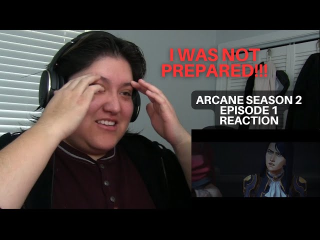 Watching Arcane While Not Being Mentally Prepared | Arcane Season 2 Episode 1 Reaction