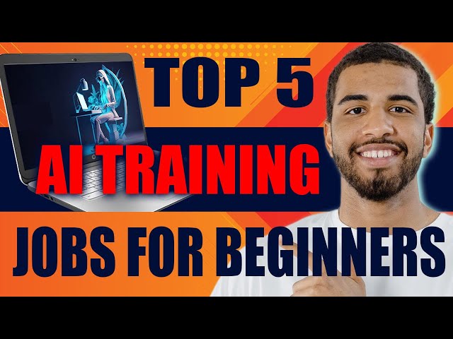 Top 5 AI Training Jobs That Are Hiring Remotely (For Beginners, 2025)