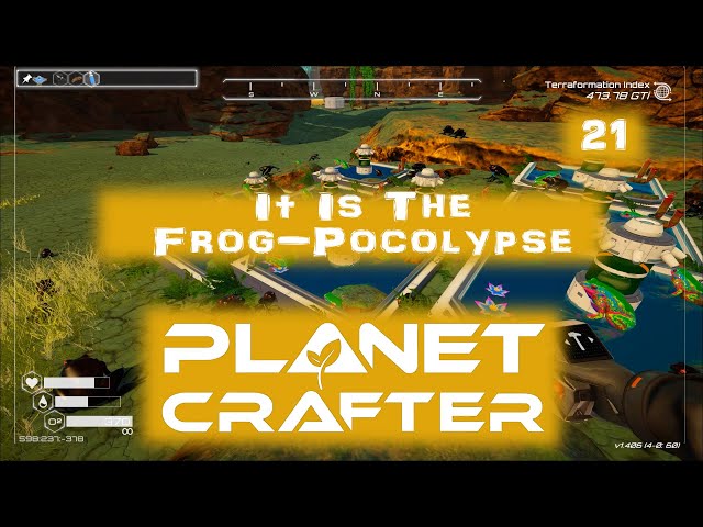 It Is The Frog Pocolypse - Planet Crafter DLC 21